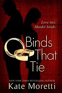 Binds That Tie (Paperback)