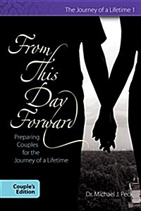 From This Day Forward Couples Edition (Paperback)