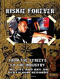 From the Streets to the Industry - My Life & Art on Death Row Records (Paperback)