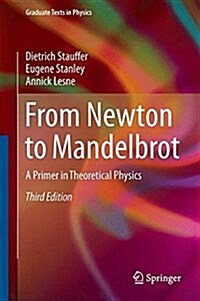 From Newton to Mandelbrot: A Primer in Theoretical Physics (Hardcover, 3, 2017)