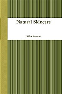 Natural Skincare (Paperback)