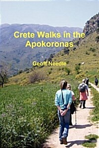 Crete Walks in the Apokoronas (Paperback)