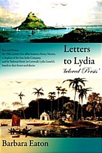 Letters to Lydia : beloved Persis (Paperback)