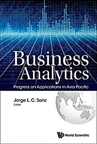 Business Analytics: Progress on Applications in Asia Pacific (Paperback)