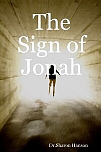 The Sign of Jonah (Paperback)