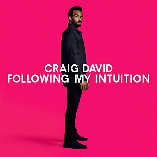 Craig David - Following My Intuition [Deluxe Edition]