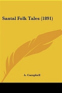 Santal Folk Tales (1891) (Paperback)
