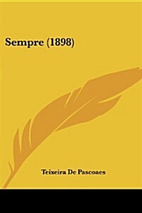 Sempre (1898) (Paperback)