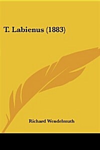 T. Labienus (1883) (Paperback)