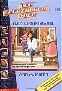 [중고] Claudia And The New Girl (Baby-Sitters Club: Collector‘s Edition) (Paperback)