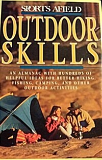 Sports Afield Outdoor Skills (Paperback, 1st U.S. ed)