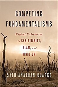 Competing Fundamentalisms (Paperback)