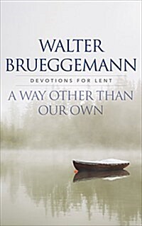A Way Other Than Our Own (Paperback)