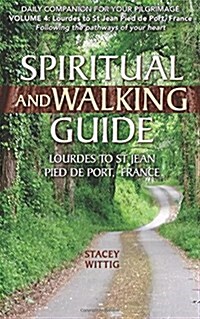 Spiritual & Walking Guide (Paperback)
