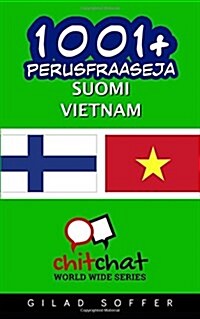 1001+ Perusfraaseja Suomi - Vietnam (Paperback)