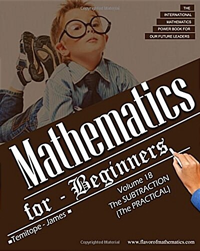 Mathematics for Beginners (Paperback)