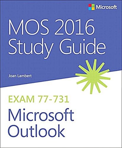 MOS 2016 Study Guide for Microsoft Outlook (Paperback)