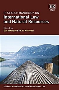 Research Handbook on International Law and Natural Resources (Hardcover)