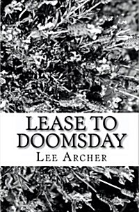 Lease to Doomsday (Paperback)