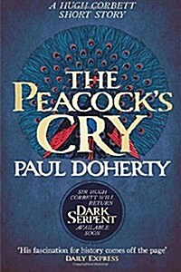 The Peacocks Cry (Paperback)