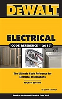 Dewalt Electrical Code Reference: Based on the 2017 NEC (Spiral, 4)
