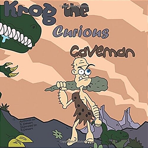 Krog the Curious Caveman (Paperback)