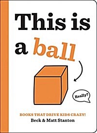 This Is a Ball (Hardcover)