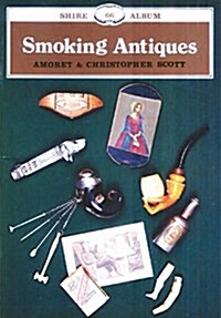 Smoking Antiques (Paperback)