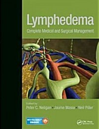 Lymphedema: Complete Medical and Surgical Management (Hardcover)