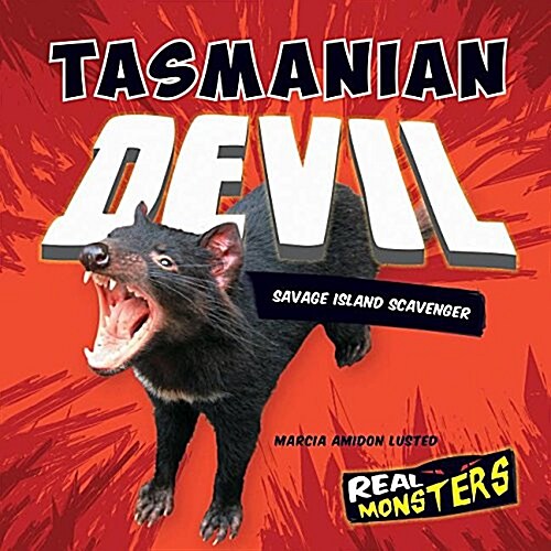 Tasmanian Devil: Savage Island Scavenger (Library Binding)