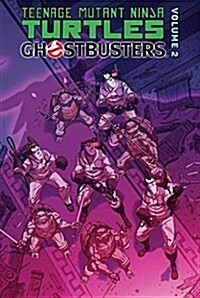 Teenage Mutant Ninja Turtles/Ghostbusters: Volume 2 (Library Binding)