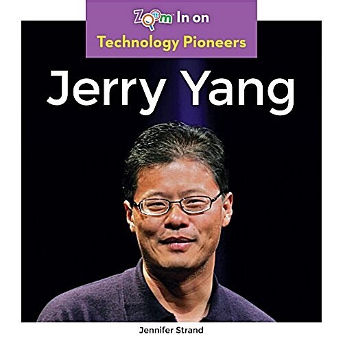 Jerry Yang (Library Binding)
