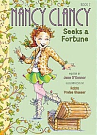 Fancy Nancy: Nancy Clancy Seeks a Fortune (Paperback)