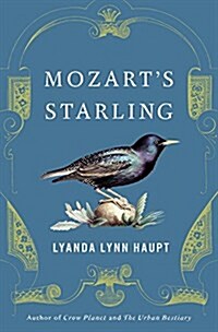 Mozarts Starling (Hardcover)
