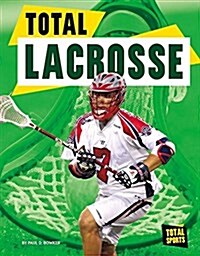 Total Lacrosse (Library Binding)
