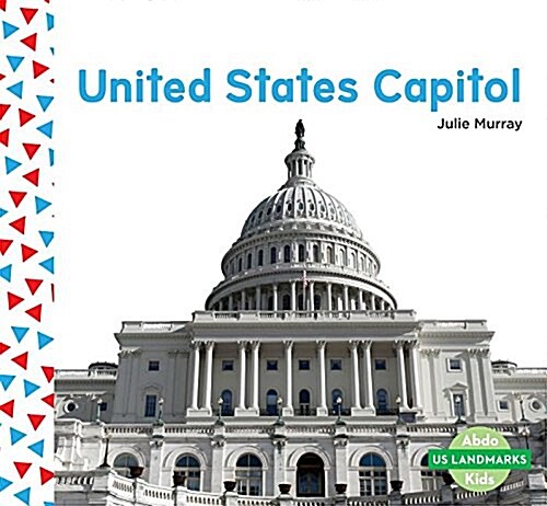United States Capitol (Library Binding)