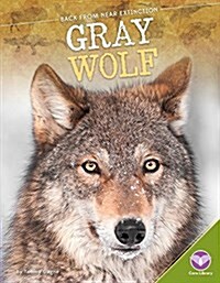 Gray Wolf (Library Binding)