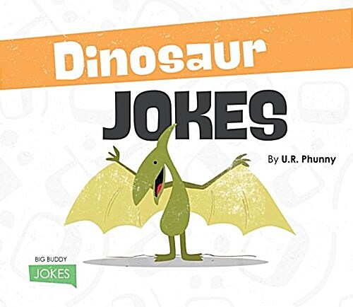 Dinosaur Jokes (Library Binding)