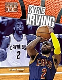 Kyrie Irving (Library Binding)