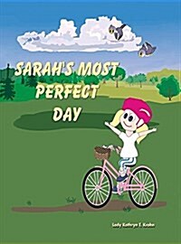 Sarahs Most Perfect Day (Hardcover)