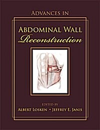 Advances in Abdominal Wall Reconstruction (Hardcover)