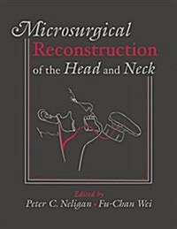 Microsurgical Reconstruction of the Head and Neck (Hardcover)