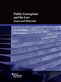 Public Corruption and the Law (Paperback, New)
