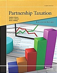 Black Letter Outline on Partnership Taxation (Paperback, 8th, New)