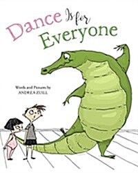 Dance Is for Everyone (Hardcover)