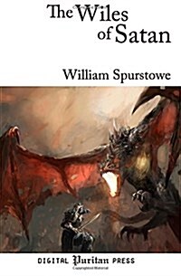 The Wiles of Satan (Paperback)