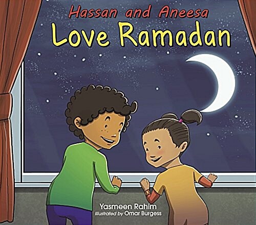 Hassan and Aneesa Love Ramadan (Paperback, SEW)