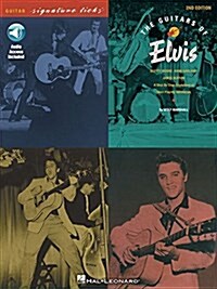 The Guitars of Elvis: Guitar Signature Licks Series (Hardcover, 2, Revised)