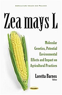 Zea Mays L. (Paperback)