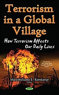 Terrorism in a Global Village (Hardcover)